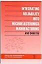 Integrating reliability into microelectronics manufacturing