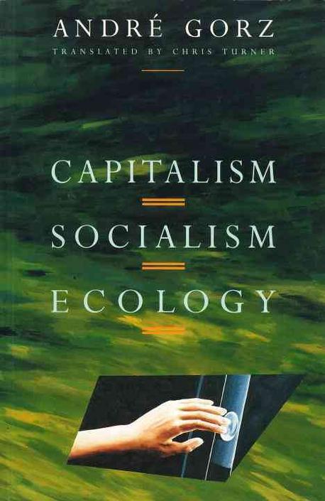 Capitalism, socialism, ecology