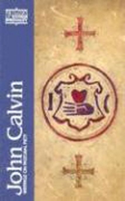 John Calvin : writings on pastoral piety