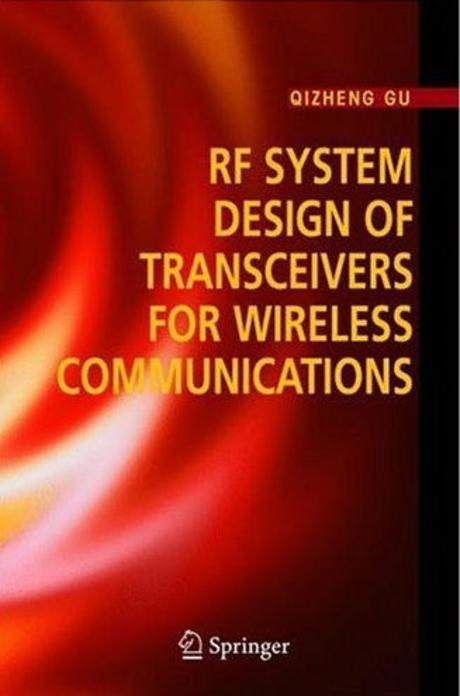 RF system design of transceivers for wireless communications