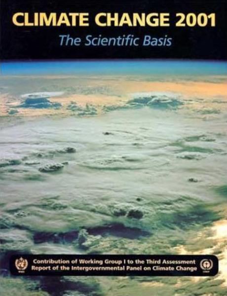 Climate change 2001 : the scientific basis : contribution of Working Group I to the third assessment report of the Intergovernmental Panel on Climate Change